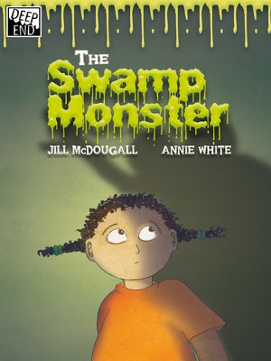 cover image of The Swamp Monster